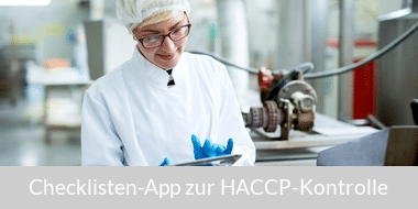 Checklisten-App zur HACCP-Kontrolle in der Lebensmittelproduktion